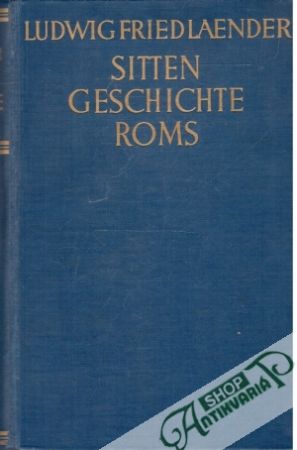 Sitten Geschichte Roms - Laender Fried Ludwig