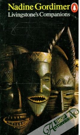 Livingstone's Companions - Gordimer Nadine