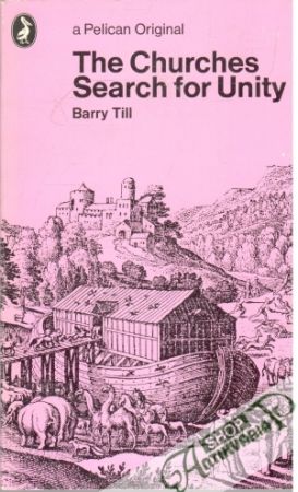 The Churches Search for Unity - Till Barry