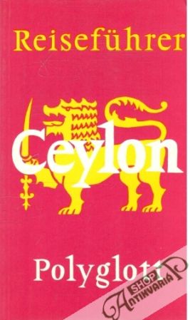 Reiseführer Ceylon 784 - Kolektív autorov