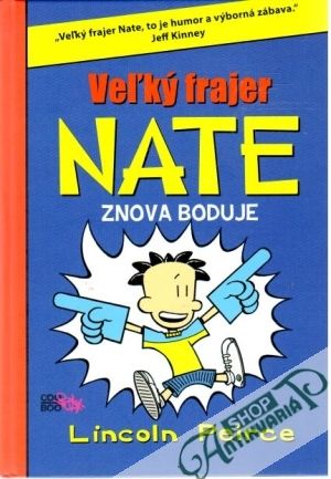 Veľký frajer Nate znova boduje - Peirce Lincoln