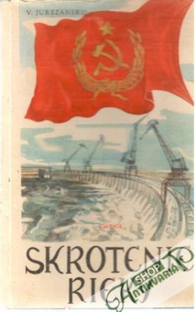 Skrotenie rieky - Jurezanskij V.