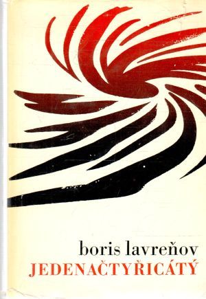 Jedenačtyřicátý - Lavreňov Boris