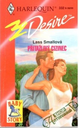 Přítažlivý cizinec - Smallová Lass