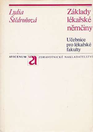 Základy lékařské němčiny - Štědroňová L.