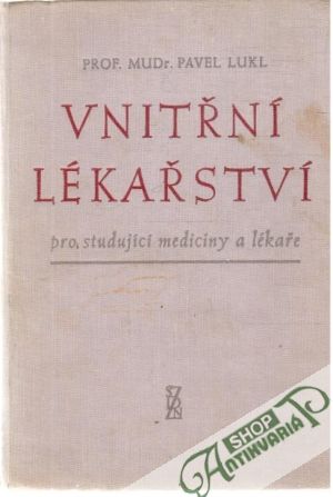 Vnitřní lékařství - Lukl Pavel