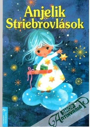Anjelik striebrovlások - Luddeckeová Sigrid