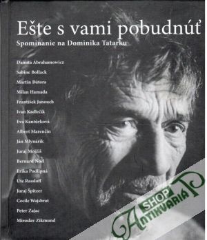 Ešte s vami pobudnúť - Bombíková Petra, Antalová Ingrid