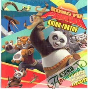 Kung fu panda - kniha faktov - Kolektív autorov