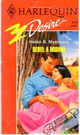 Rebel a hrdina - Myersová Helen R.