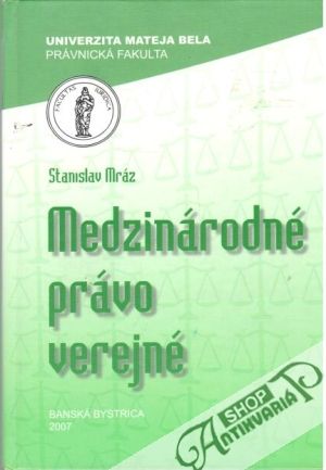 Medzinárodné právo verejné - Mráz Stanislav