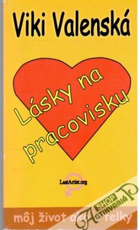 Lásky na pracovisku - Valenská Viki