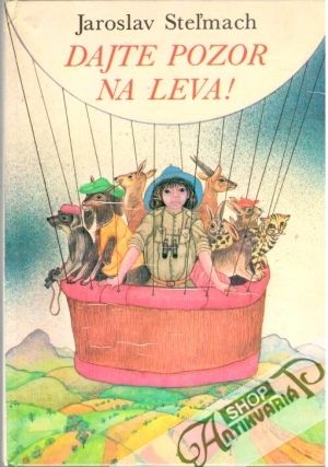 Dajte pozor na leva! - Steľmach Jaroslav