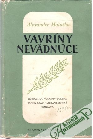 Vavríny nevädnúce - Matuška Alexander