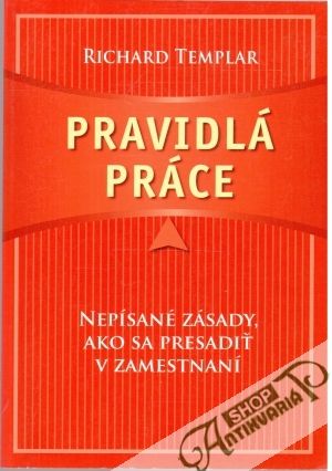 Pravidlá práce - Templar Richard