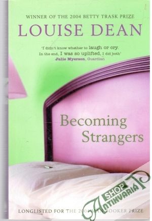 Becoming strangers - Dean Louise
