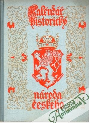 Kalendář historický národa českého I-II. - Mistr Daniel Adam z Veleslavína