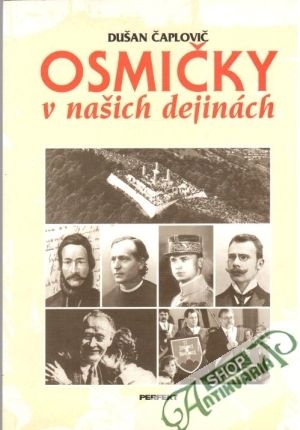 Osmičky v našich dejinách - Čaplovič Dušan