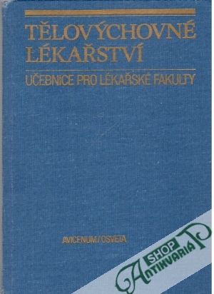 Tělovýchovné lékařství - Handzo P. a kolektív