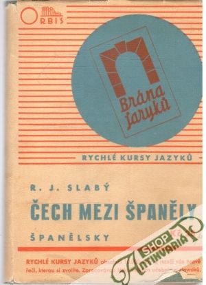 Čech ve Španělsku - Slabý R. J.