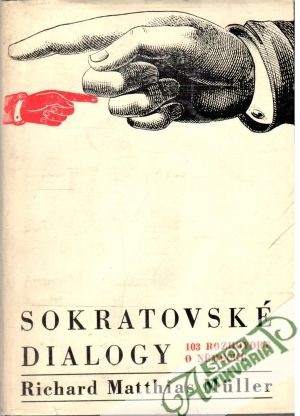 Sokratovské dialogy - Muller Richard Matthias