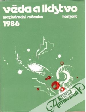 Věda a lidstvo 1986 - Macháček Miroslav a kolektív