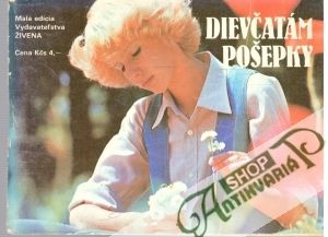 Dievčatám pošepky - Girethová Elena a kolektív
