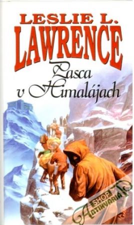 Pasca v Himalájach - Lawrence Leslie L.