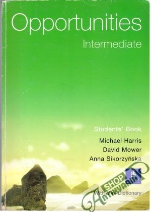 Opportunities Students' Book - Harris Michael, Mower David, Sikorzynska Anna
