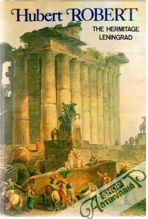 The Hermitage Leningrad - Robert Hubert