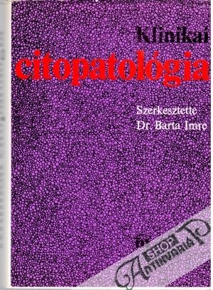 Klinikai citopatológia - Kolektív autorov