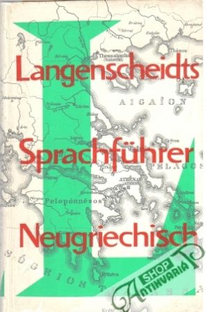 Langenscheidts, Sprachführer, Neugriechisch - Kolektív autorov