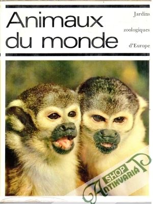 Animaux du monde - Kolektív autorov