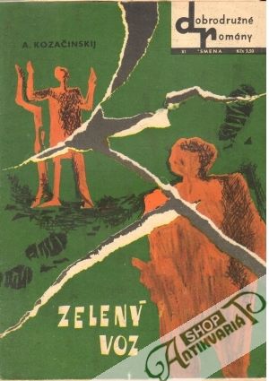 Zelený voz - Kozačinskij A.