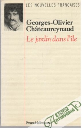 Le jardin dans l'ile - Chateaureynaud Georges - Olivier
