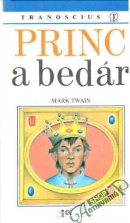 Princ a bedár - Twain Mark