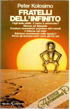 Fratelli Dell' Infinito - Kolosimo Peter