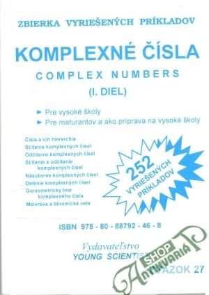 Komplexné čísla 1. diel - Olejár Marián (RNDr.), Olejár Marián (Mgr.)