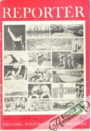 Reportér 40/1968 - Kolektív autorov