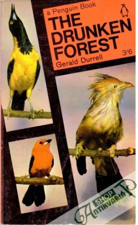 The Drunken Forest - Durrell Gerald