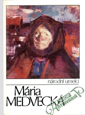 Mária Medvecká - Národní umelci - Kolektív autorov