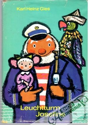 Leuchtturm Josefine - Gies Karl Heinz