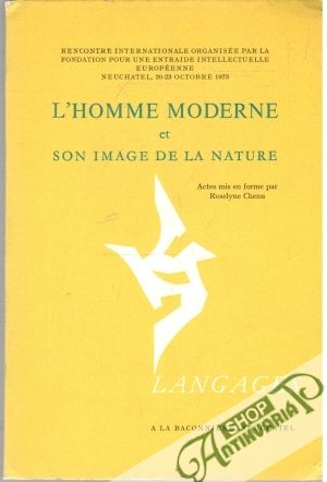 L'Homme moderne et son image de la nature - Chenu Roselyne