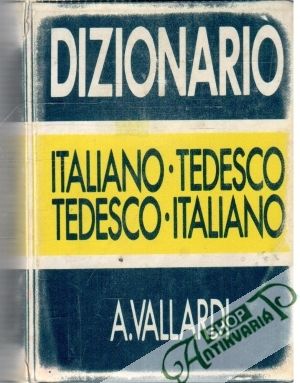 Italiano - Tedesco, Tedesco - Italiano - Vallardi A.