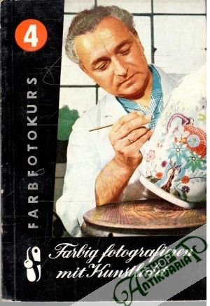 Farbig fotografieren - mit Kunstlicht - Rossing Roger