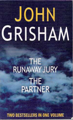 THE RUNAWAY JURY, THE PARTNER - Grisham J.