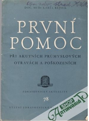 První pomoc - Rejsek Karel