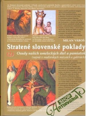Stratené slovenské poklady 2. - Vároš Milan