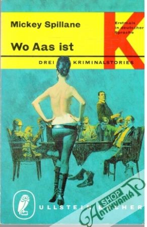 Wo Aas ist - Spillane Mickey