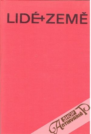 Lidé a Země 1-12/1977 - Kolektív autorov